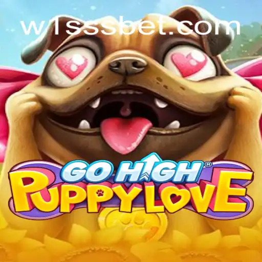 Explore the Exciting World of GoHighPuppyLove: The Ultimate Slot Game on W1SSS.COM