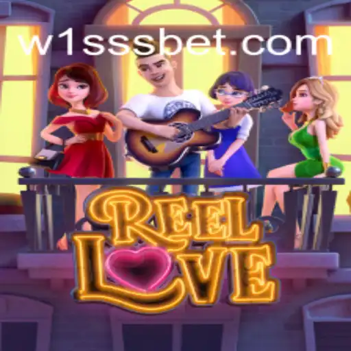 Unveiling the Excitement of ReelLove on W1SSS.COM Platform